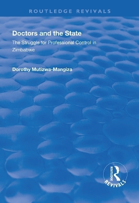 Doctors and the State - Dorothy Mutizwa-Mangiza