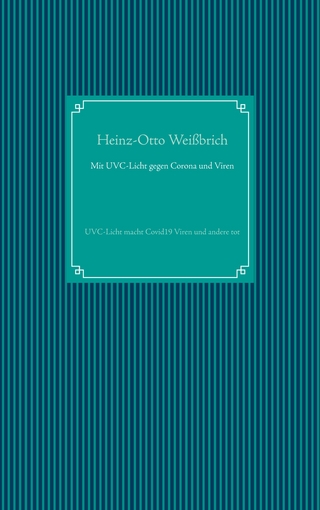 Mit UVC-Licht gegen Corona und Viren