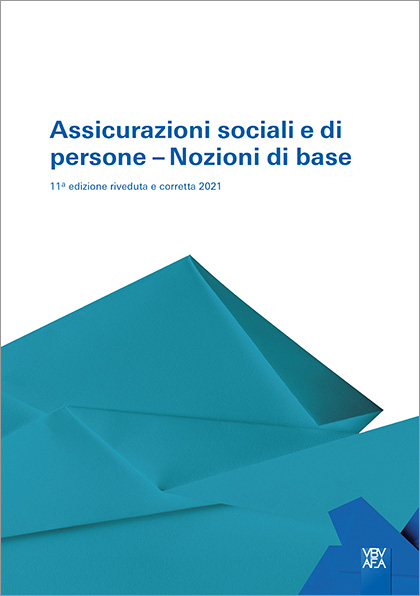 Assicurazioni sociali e di persone &ndash; Nozioni di base - 