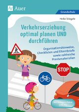 Verkehrserziehung optimal planen UND durchf&uuml;hren - Heike Stiegele