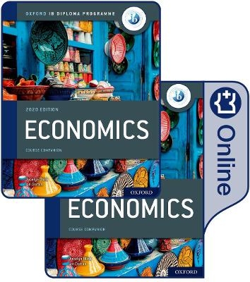 Oxford IB Diploma Programme: IB Economics Print and Enhanced Online Course Book Pack - Ian Dorton, Jocelyn Blink