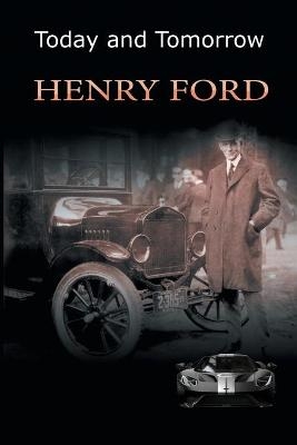 Today and Tomorrow - Mrs Henry Ford