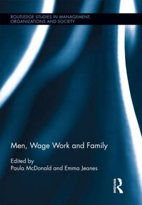 Men, Wage Work and Family - 