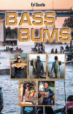 Bass Bums