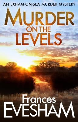 Murder on the Levels -  Frances Evesham