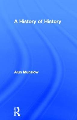 History of History -  Alun Munslow