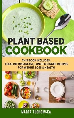Plant Based Cookbook