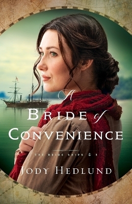 A Bride of Convenience - Jody Hedlund
