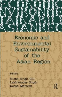 Economic and Environmental Sustainability of the Asian Region - 