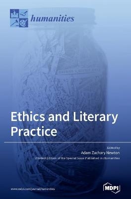 Ethics and Literary Practice - 