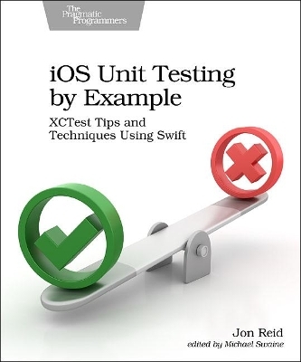 iOS Unit Testing by Example - Jon Reid