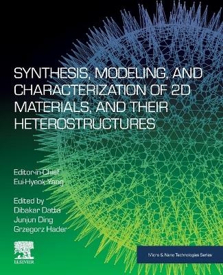 Synthesis, Modelling and Characterization of 2D Materials and their Heterostructures - 