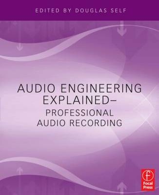 Audio Engineering Explained - 