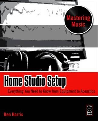Home Studio Setup -  Ben Harris