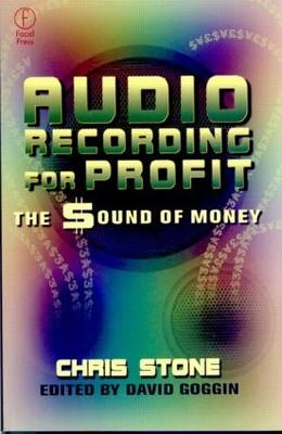 Audio Recording for Profit -  Chris Stone