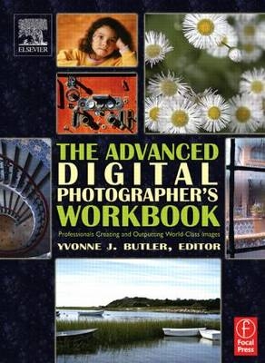 Advanced Digital Photographer's Workbook - 