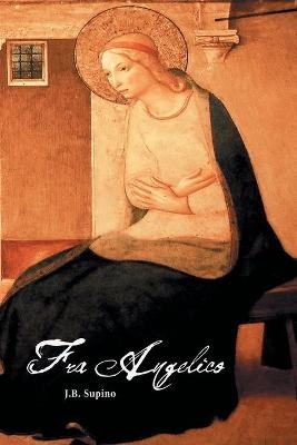 Fra Angelico - J B Supino