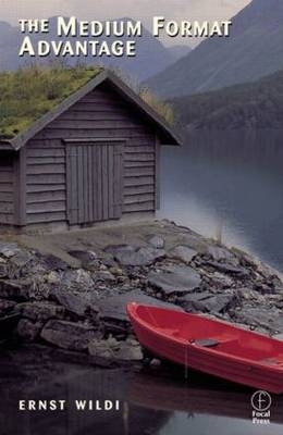 Medium Format Advantage -  Ernst Wildi