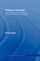 Playing It Straight -  Mindy Blaise