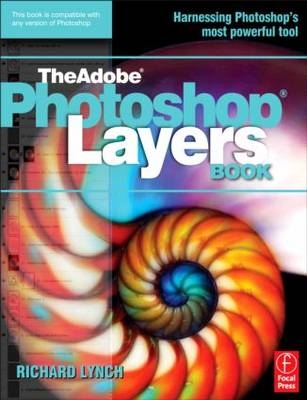 ADOBE PHOTOSHOP LAYERS BOOK