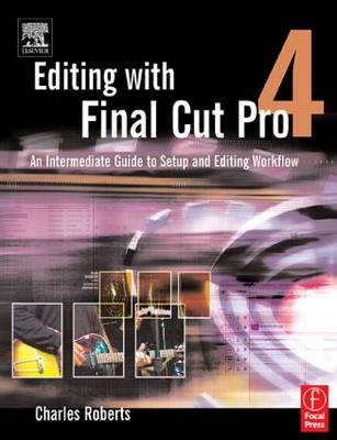 Editing with Final Cut Pro 4
