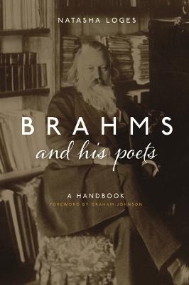 Brahms and His Poets - Natasha Loges