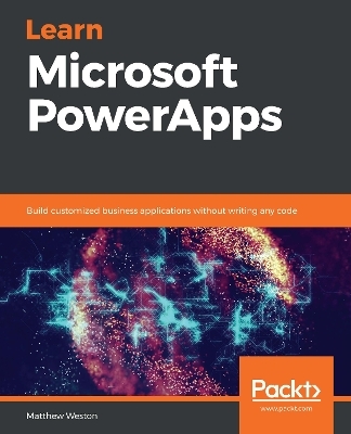 Learn Microsoft PowerApps - Matthew Weston