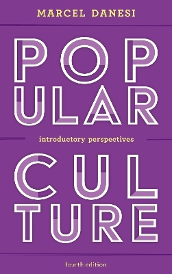 Popular Culture - Marcel Danesi