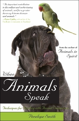 When Animals Speak - Penelope Smith