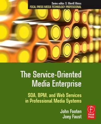 Service-Oriented Media Enterprise -  John Footen