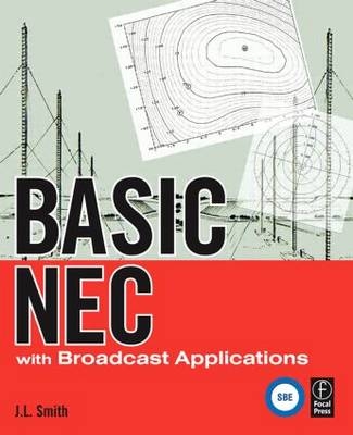 Basic NEC with Broadcast Applications -  J.L. Smith