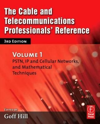 Cable and Telecommunications Professionals' Reference -  Goff Hill