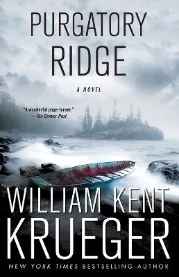 Purgatory Ridge - William Kent Krueger