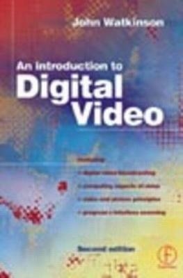 Introduction to Digital Video - 