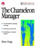 Chameleon Manager -  Brian Clegg