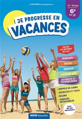 Je progresse en vacances - de la sixi&egrave;me &agrave; la cinqui&egrave;me  au Ce2 - NED  2021 -  Faure-Pompey Elsa,  Ayrault Caroline