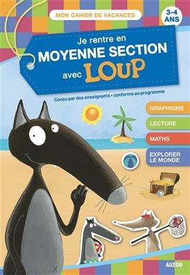 Je rentre en moyenne section avec loup - CDV 2021