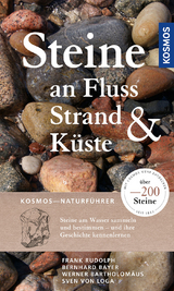 Steine an Fluss, Strand und K&uuml;ste - Frank Rudolph, Sven von Loga, Bayer Bernhard