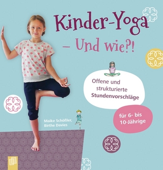 Kinder-Yoga – Und wie!?