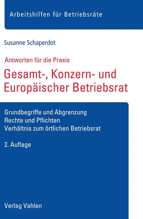Gesamt-, Konzern- und Europ&auml;ischer Betriebsrat - Susanne Schaperdot