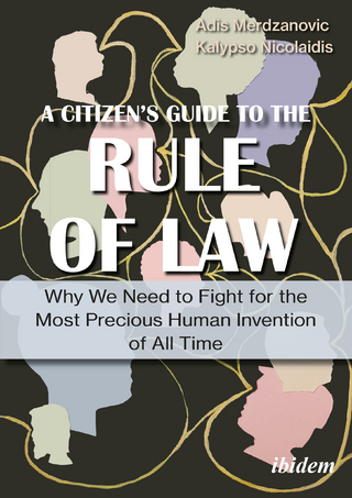 A Citizen’s Guide to the Rule of Law