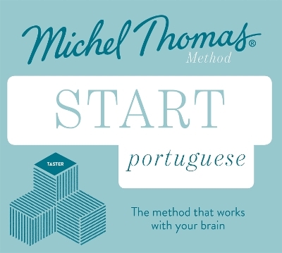 Start Portuguese New Edition (Learn Portuguese with the Michel Thomas Method) - Michel Thomas, Virginia Catmur