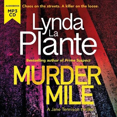 Murder Mile - Lynda LA Plante