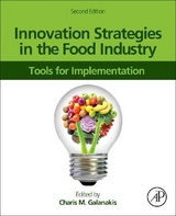 Innovation Strategies in the Food Industry - Galanakis, Charis M.