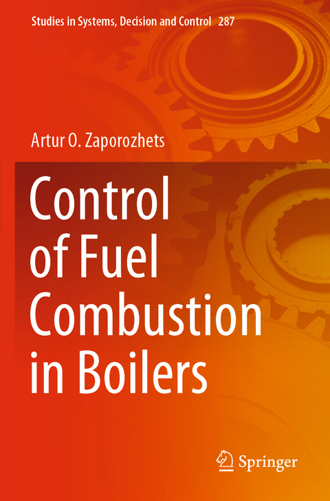 Control of Fuel Combustion in Boilers - Artur O. Zaporozhets