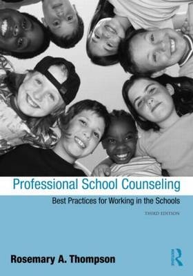 Professional School Counseling -  Dr. Rosemary Thompson,  Rosemary Thompson