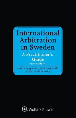 International Arbitration in Sweden - 