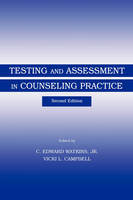 Testing and Assessment in Counseling Practice