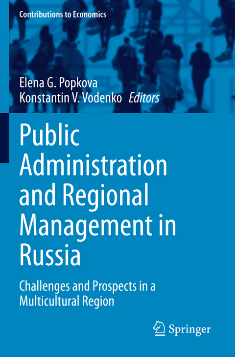 Public Administration and Regional Management in Russia - 