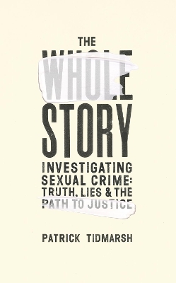 The Whole Story - Patrick Tidmarsh